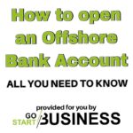 How To Get An Offshore Bank Account